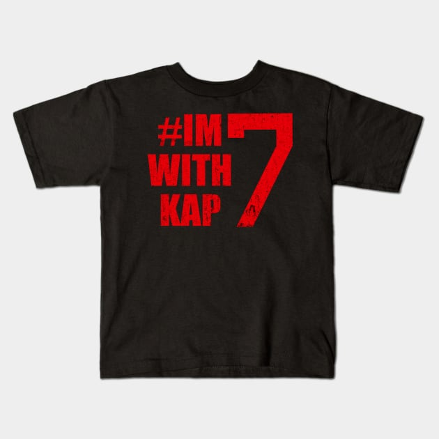 I'm With Kap 7 Kids T-Shirt by photographer1